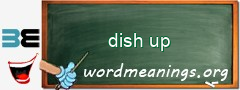 WordMeaning blackboard for dish up